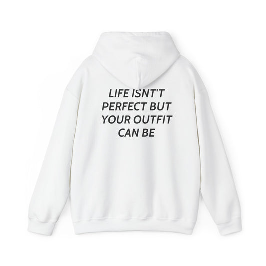 Life Isn't Perfect Hoodie
