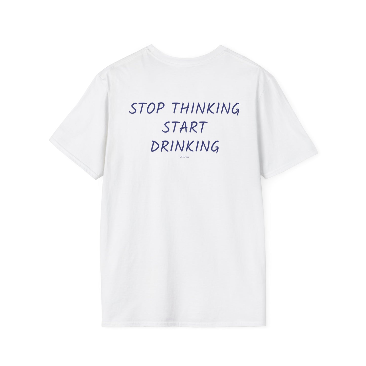 Men's T-Shirt 'Stop thinking start drinking'