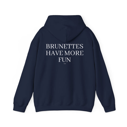 Oversized Women's Hoodie 'Brunettes Have More Fun'