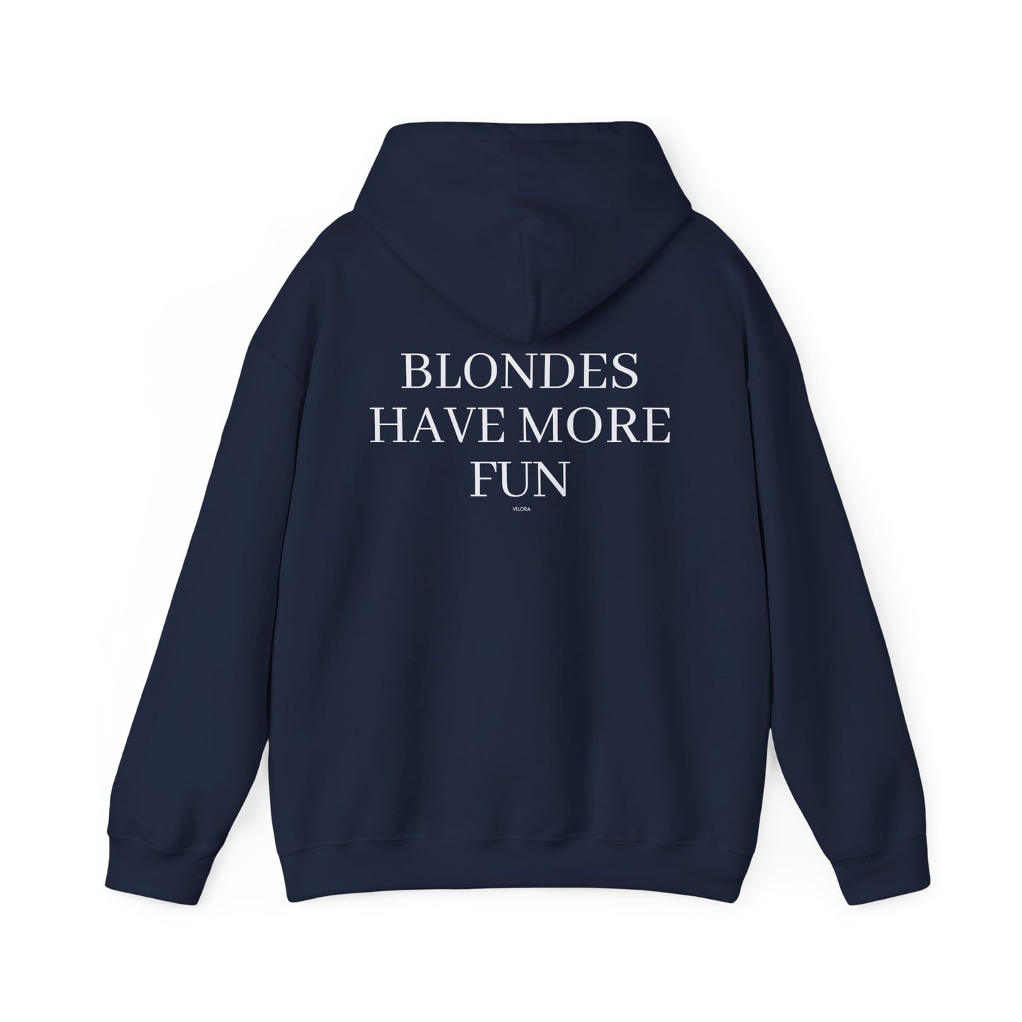 Oversized Hoodie Blondes Have More Fun Women's